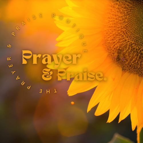 Prayer and Praise Boutique